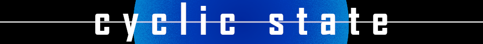 Cyclic State